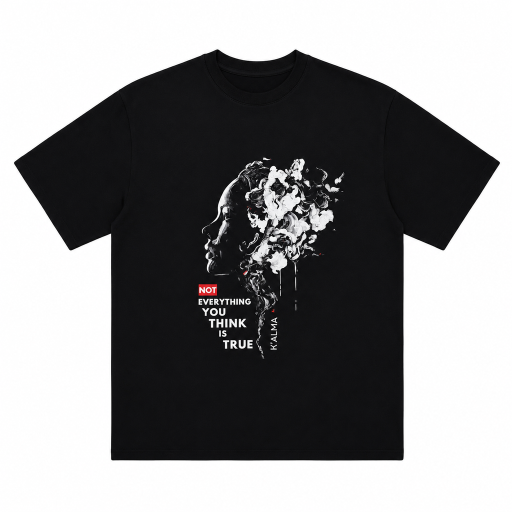 CAMISETA OVERSIZE NOT EVERYTHING YOU THINK IS TRUE NEGRA